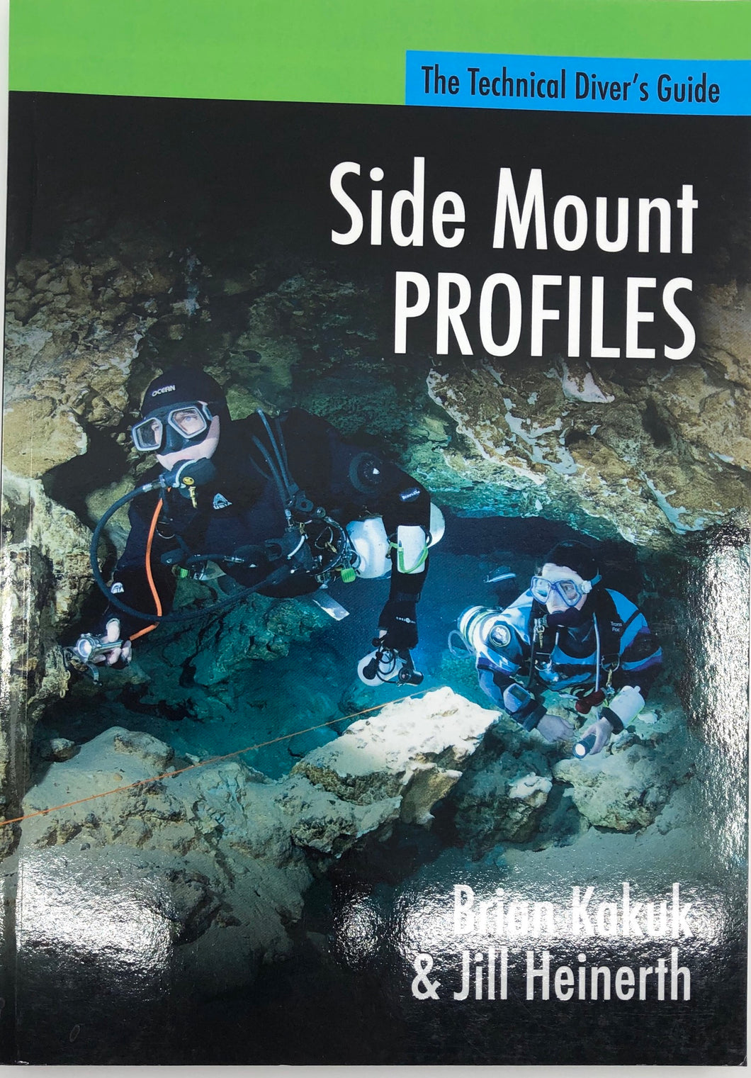 Sidemount Profiles; The Tech Divers Guide Book